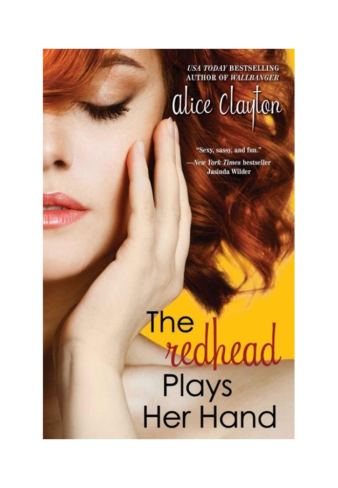 The Redhead Plays Her Hand