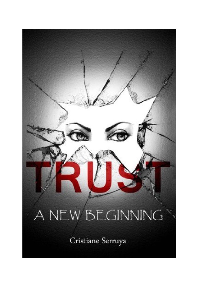 Trust: A New Beginning