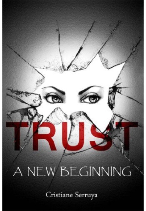 Trust: A New Beginning