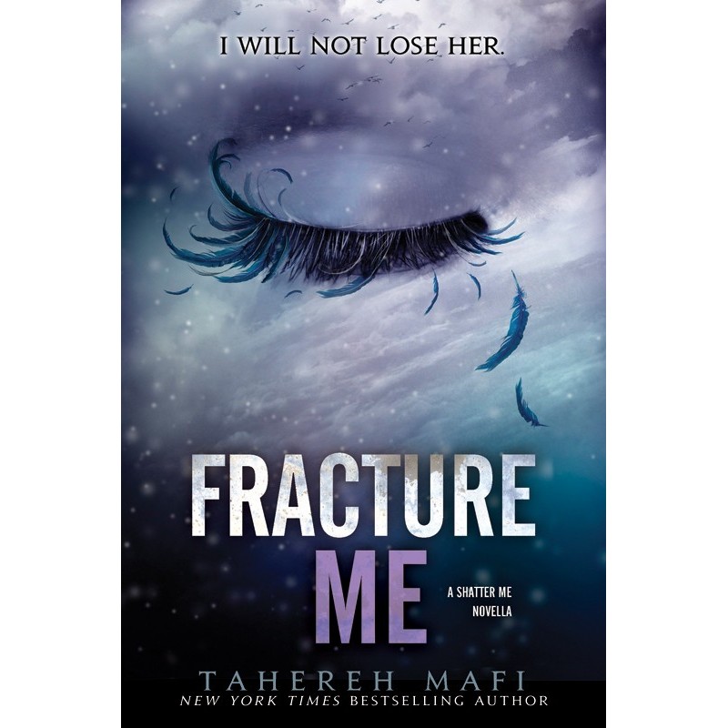 Fracture Me