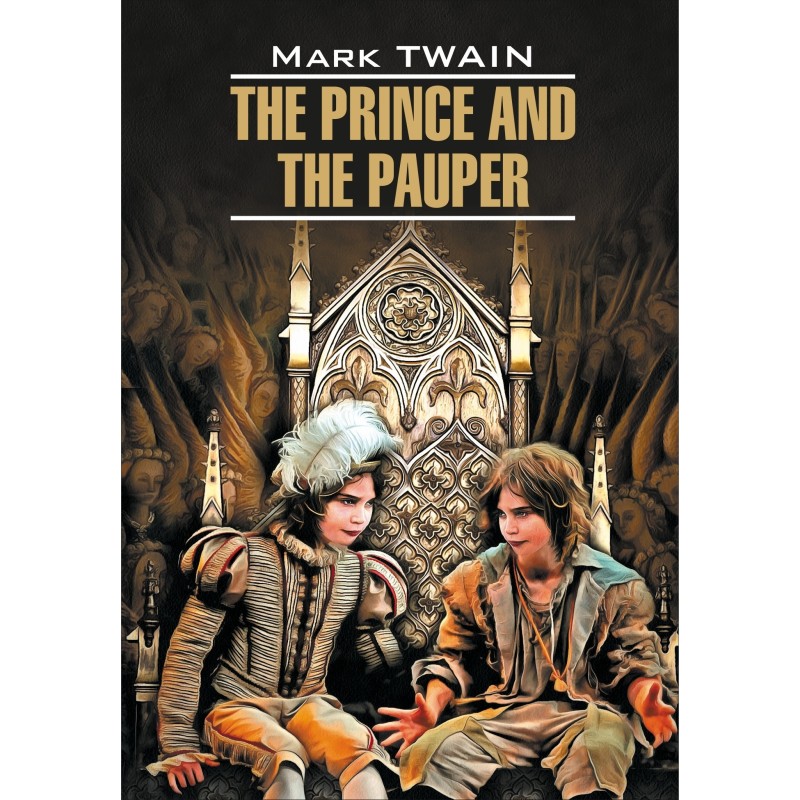 The Prince and the Pauper /...