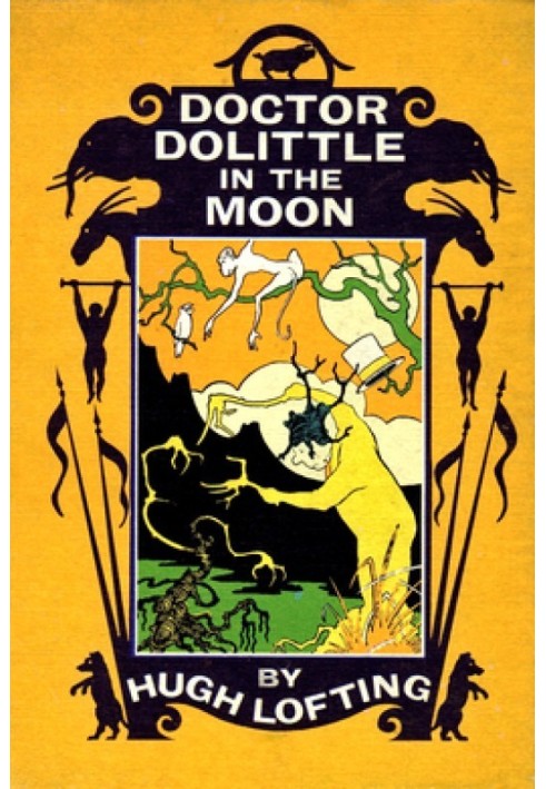 Doctor Dolittle in the Moon