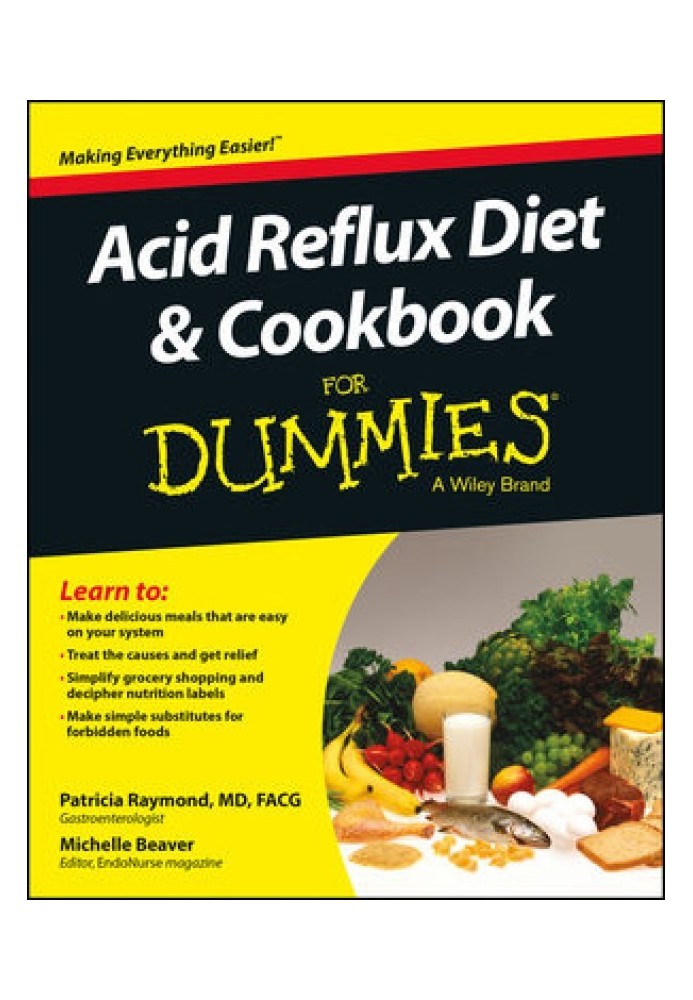 Acid Reflux Diet and Cookbook For Dummies®