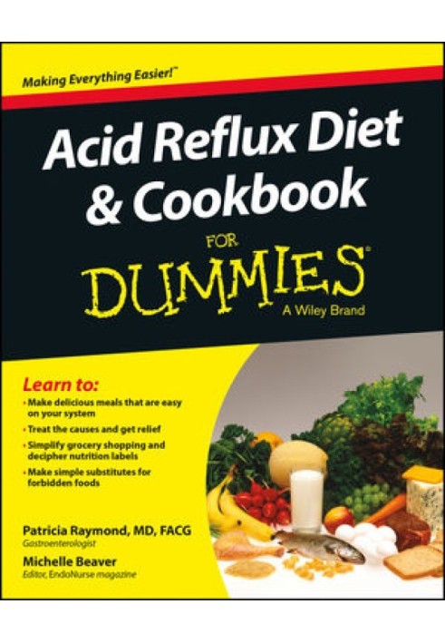 Acid Reflux Diet and Cookbook For Dummies®