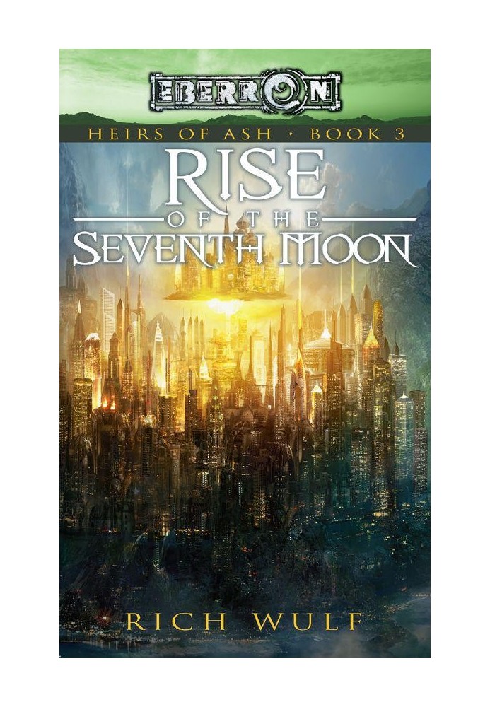 Rise of the Seventh Moon