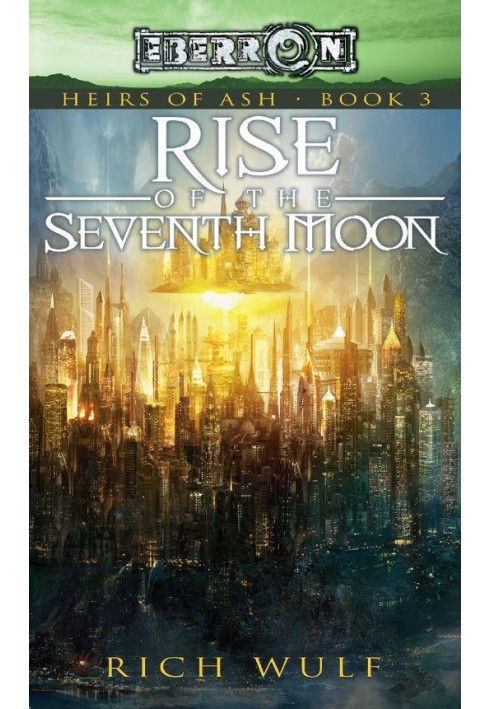 Rise of the Seventh Moon