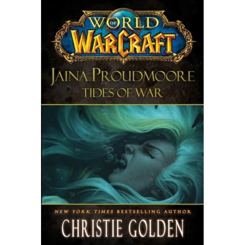 Jaina Proudmoore: Tides of War