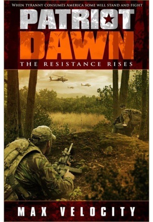 Patriot Dawn: The Resistance Rises