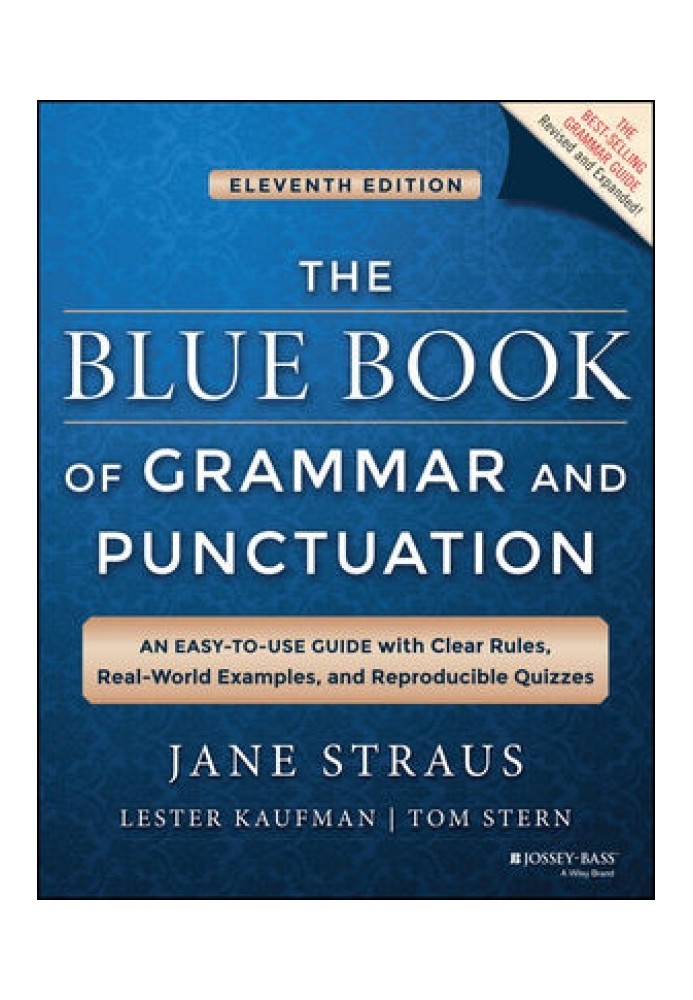 The Blue Book of Grammar and Punctuation: An Easy-to-Use Guide with Clear Rules, Real-World Examples, and Reproducible Quizzes