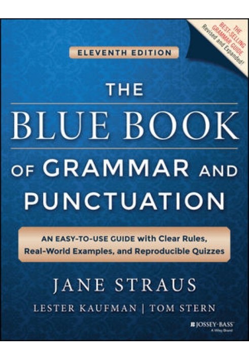 The Blue Book of Grammar and Punctuation: An Easy-to-Use Guide with Clear Rules, Real-World Examples, and Reproducible Quizzes