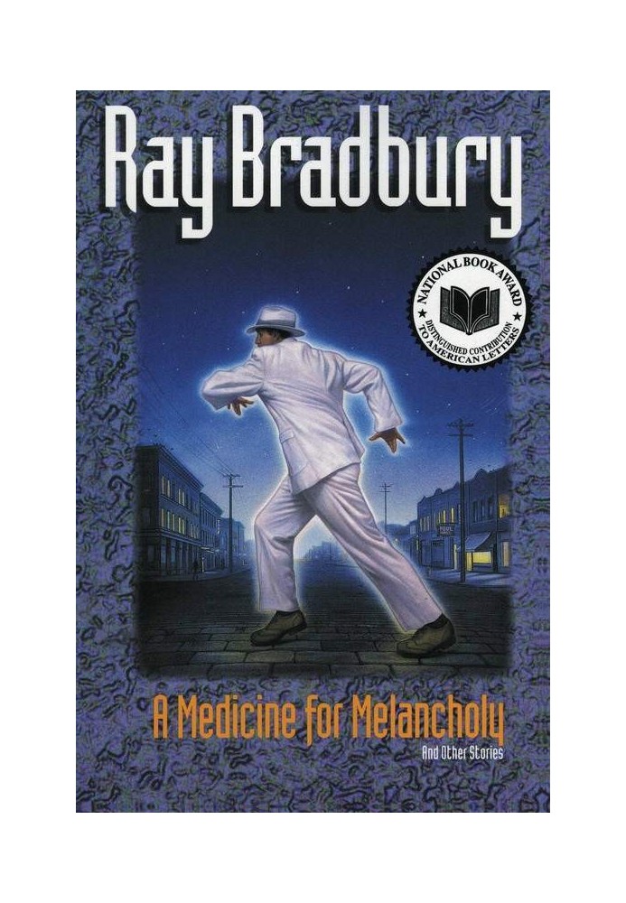 A Medicine for Melancholy and Other Stories