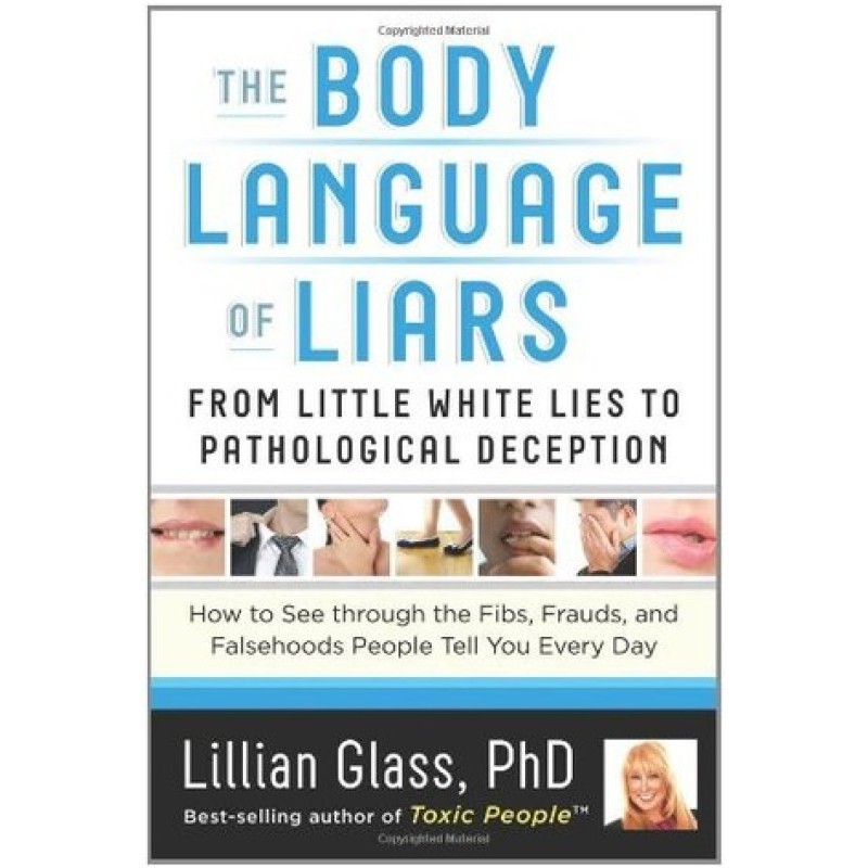 The Body Language of Liars:...