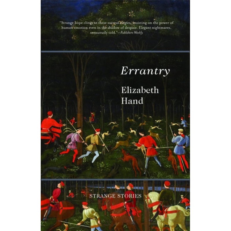 Errantry: Strange Stories