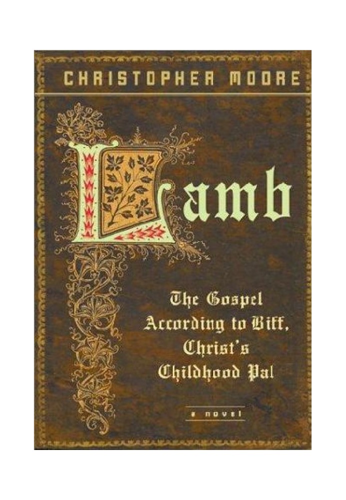 Lamb: The Gospel According to Biff, Christ’s Childhood Pal