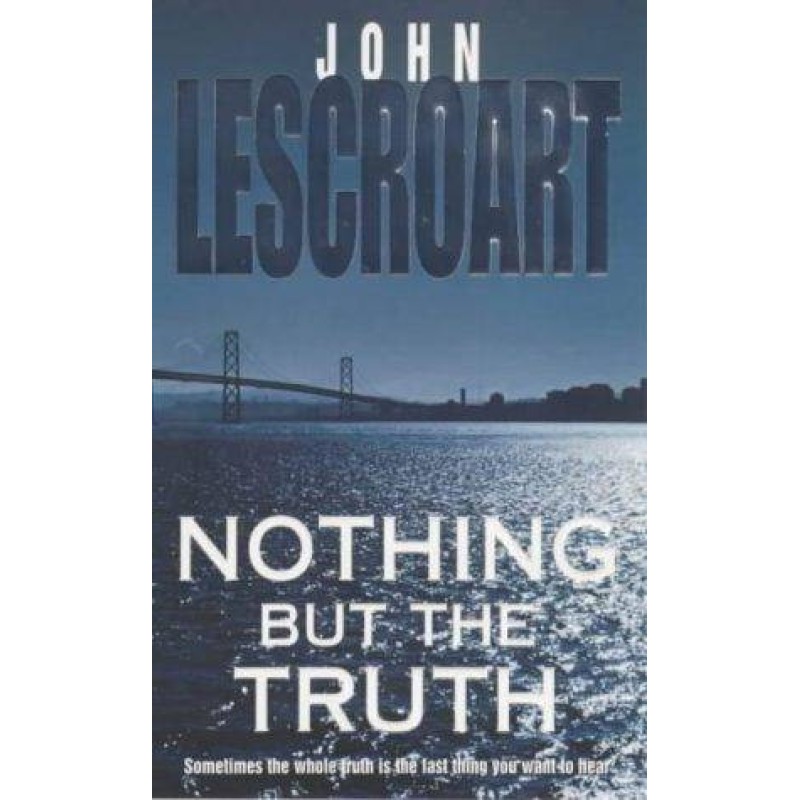 Nothing But The Truth