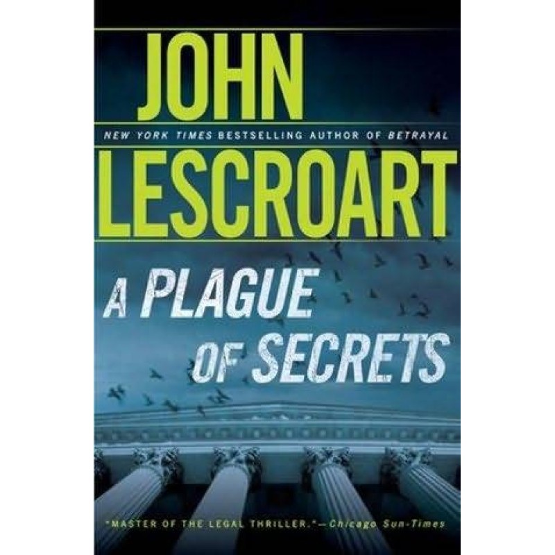 A Plague of Secrets