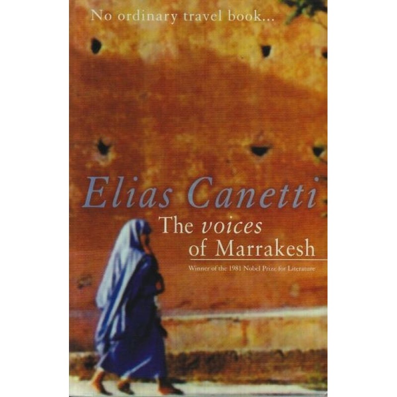 The Voices of Marrakesh