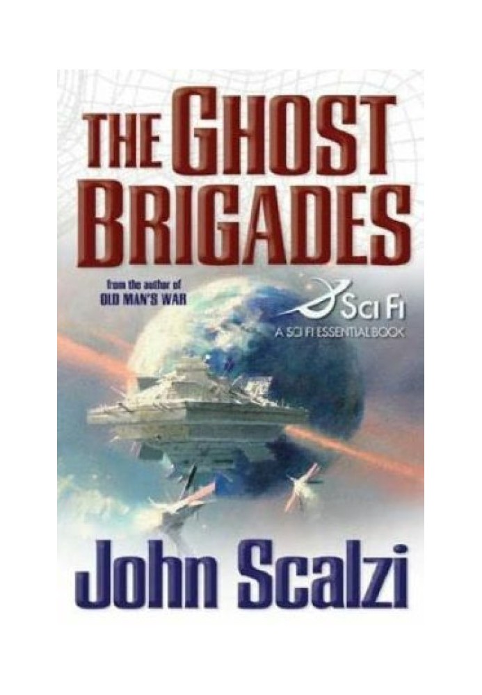 The Ghost Brigades