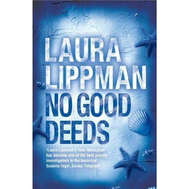 No Good Deeds