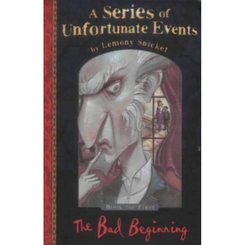 The Bad Beginning