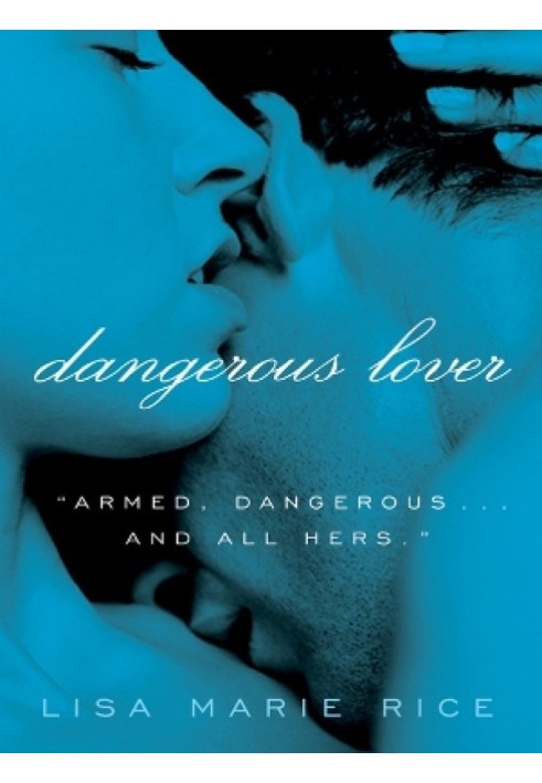 Dangerous Lover