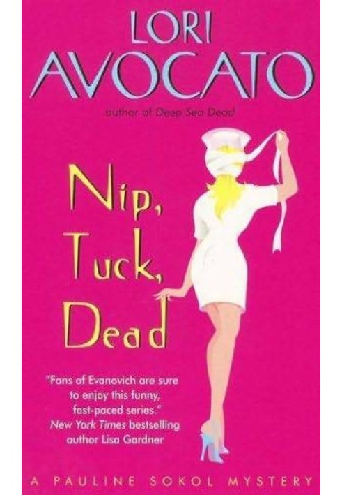 Nip, Tuck, Dead