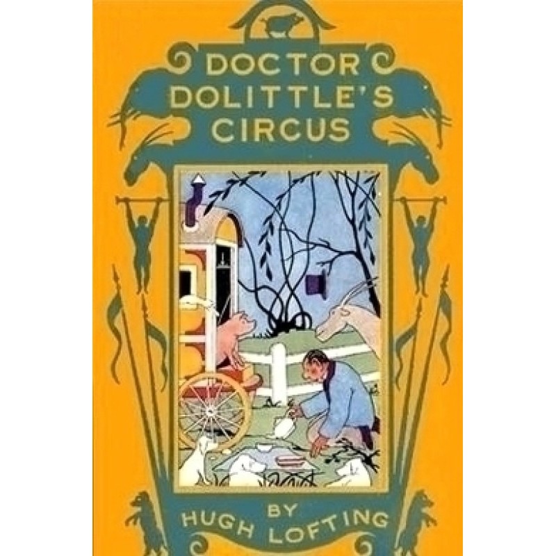 Doctor Dolittle's Circus