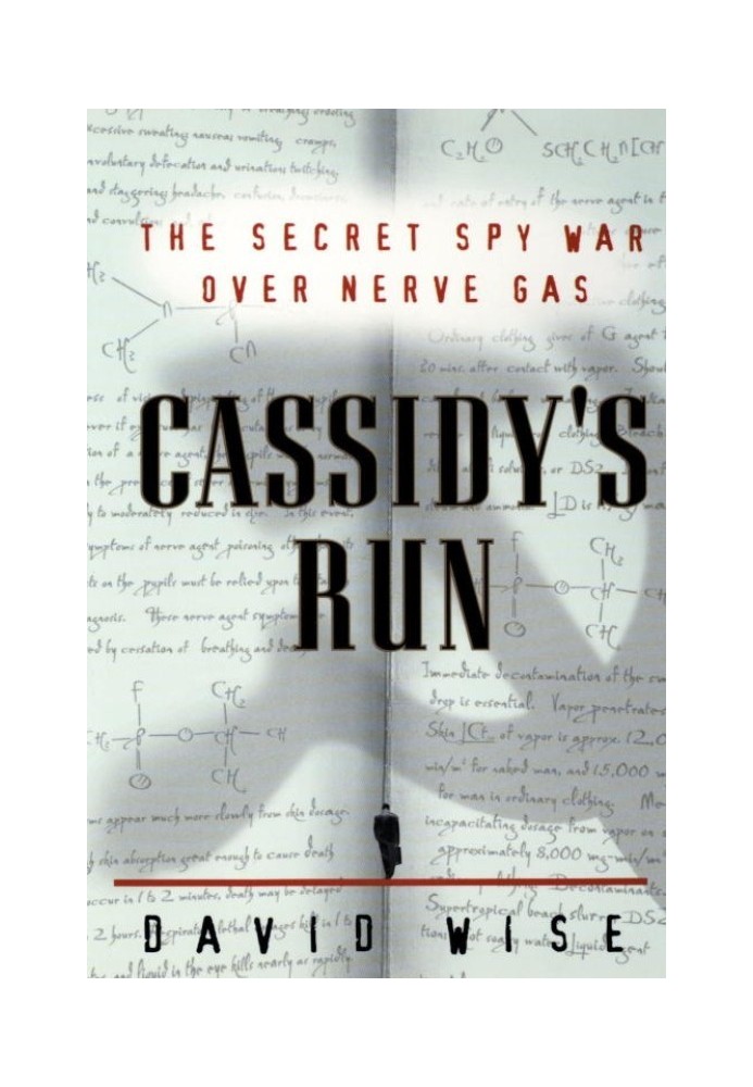 Cassidy's Run: The Secret Spy War over Nerve Gas