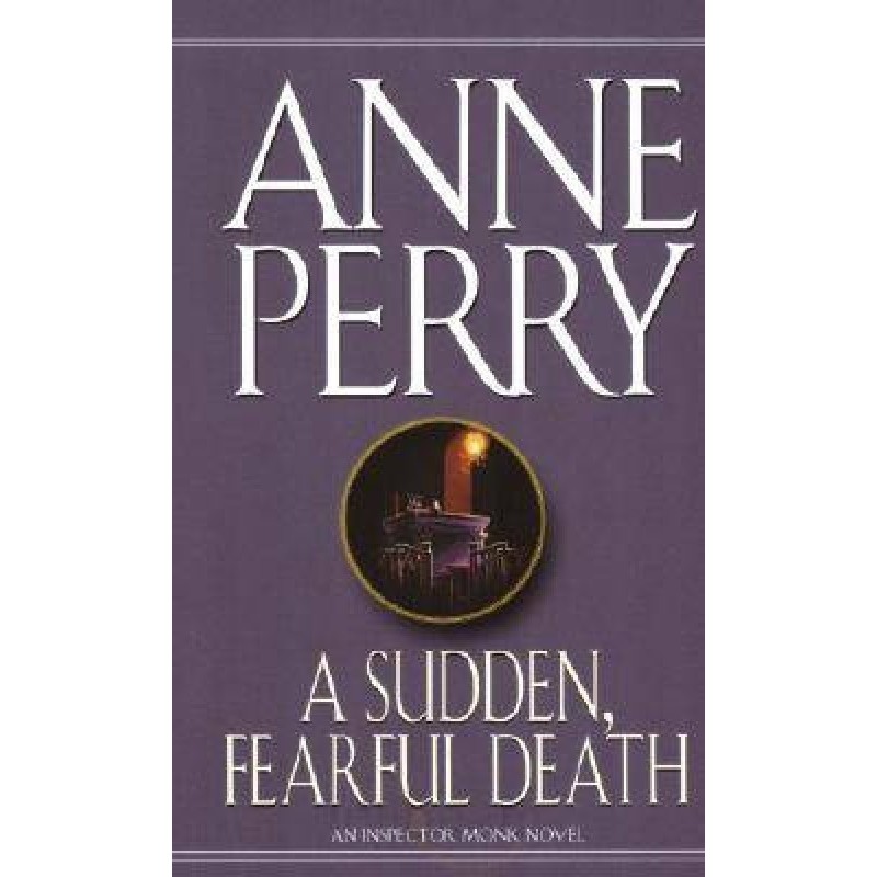 A Sudden, Fearful Death