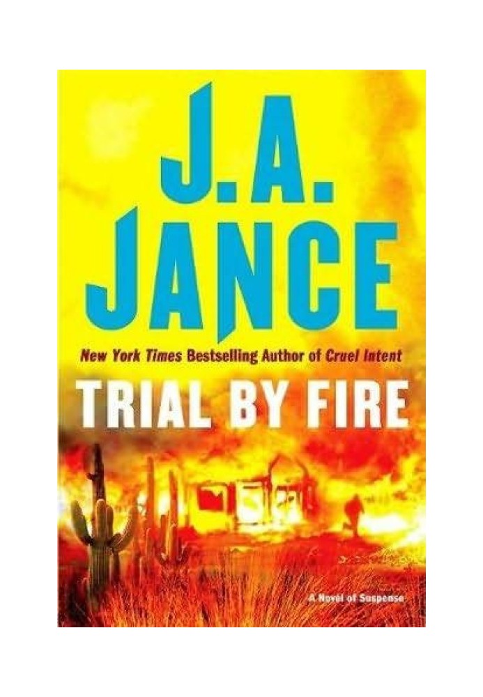 Trial By Fire