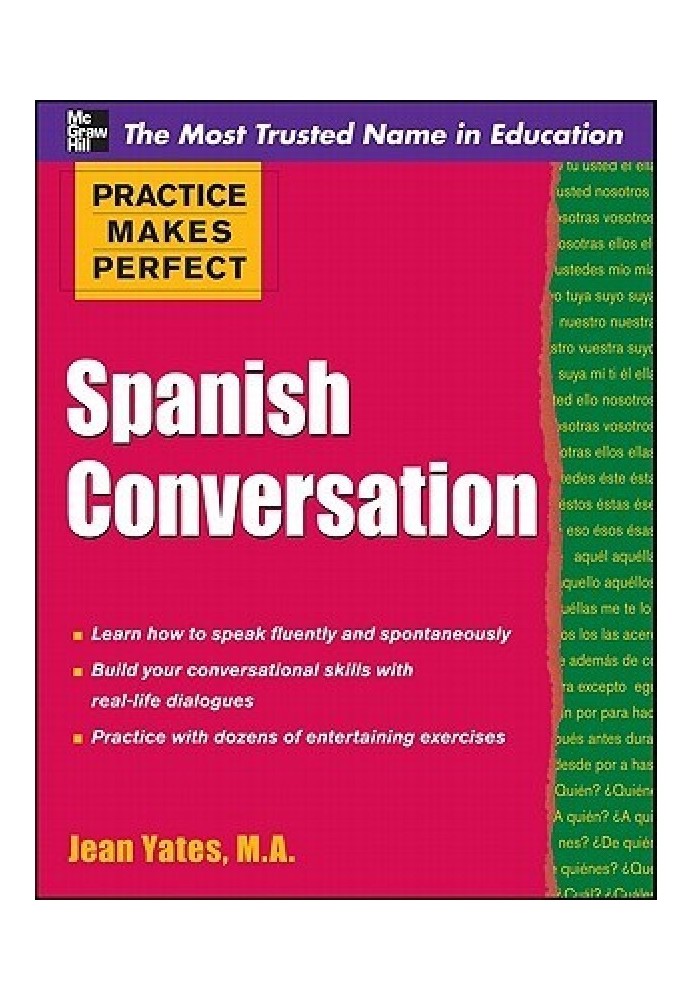 Practice Makes Perfect: Spanish Conversation