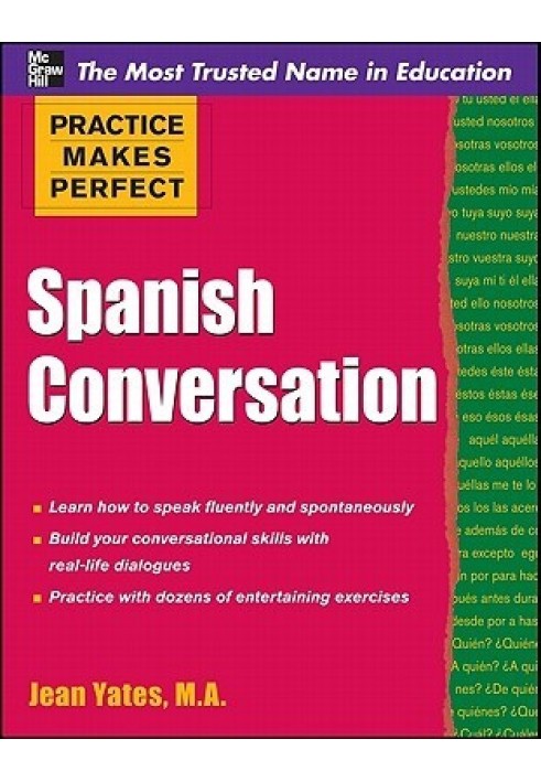 Practice Makes Perfect: Spanish Conversation