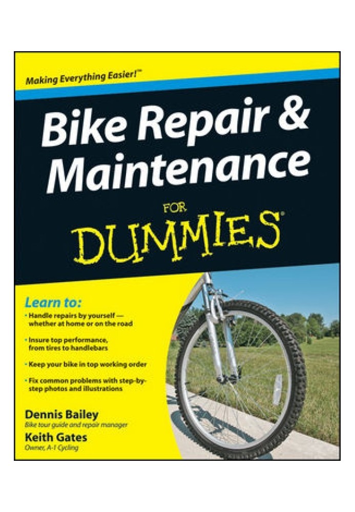 Bike Repair and Maintenance For Dummies®