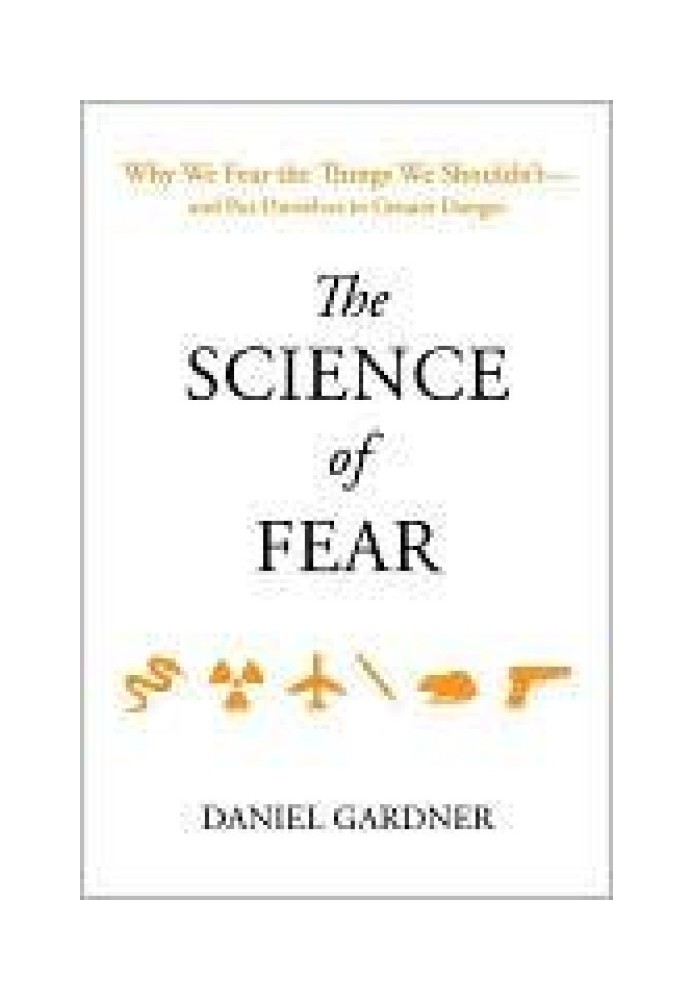 The Science of Fear