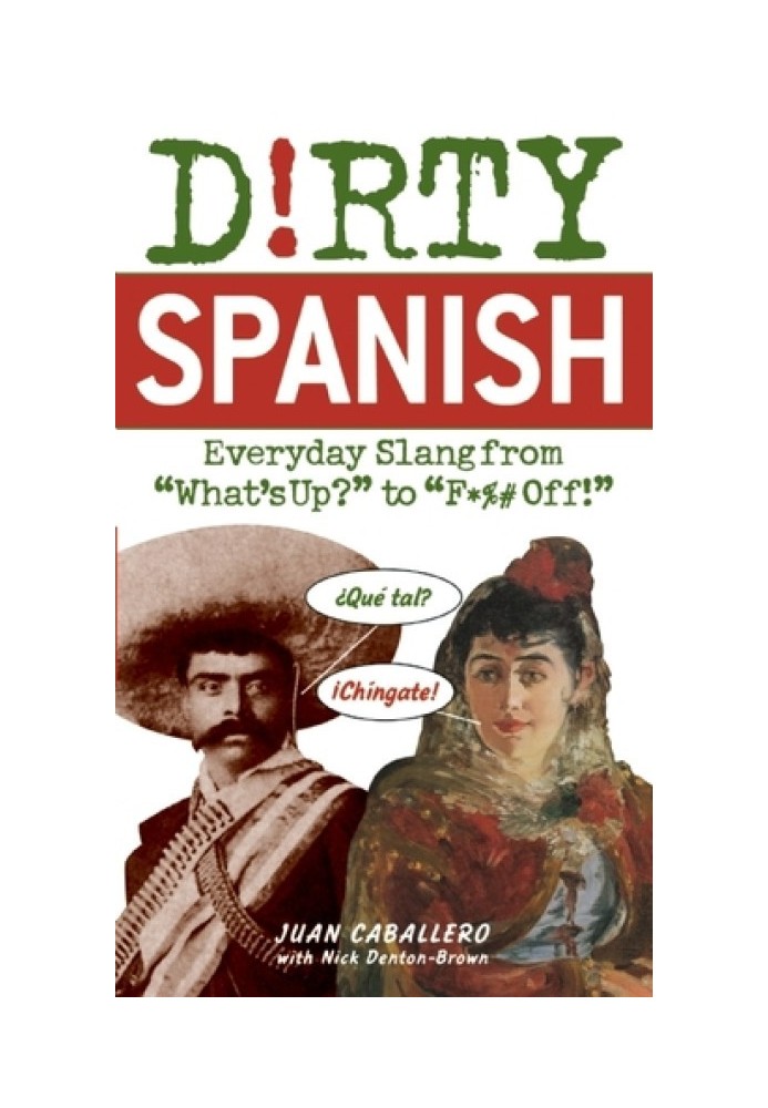 Dirty Spanish