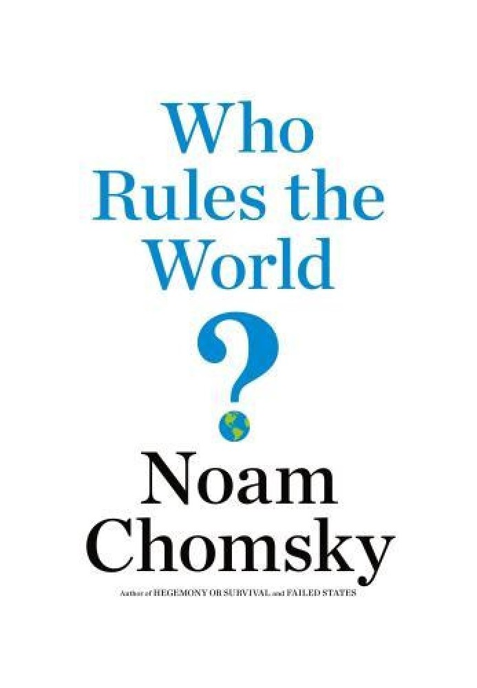 Who Rules the World?