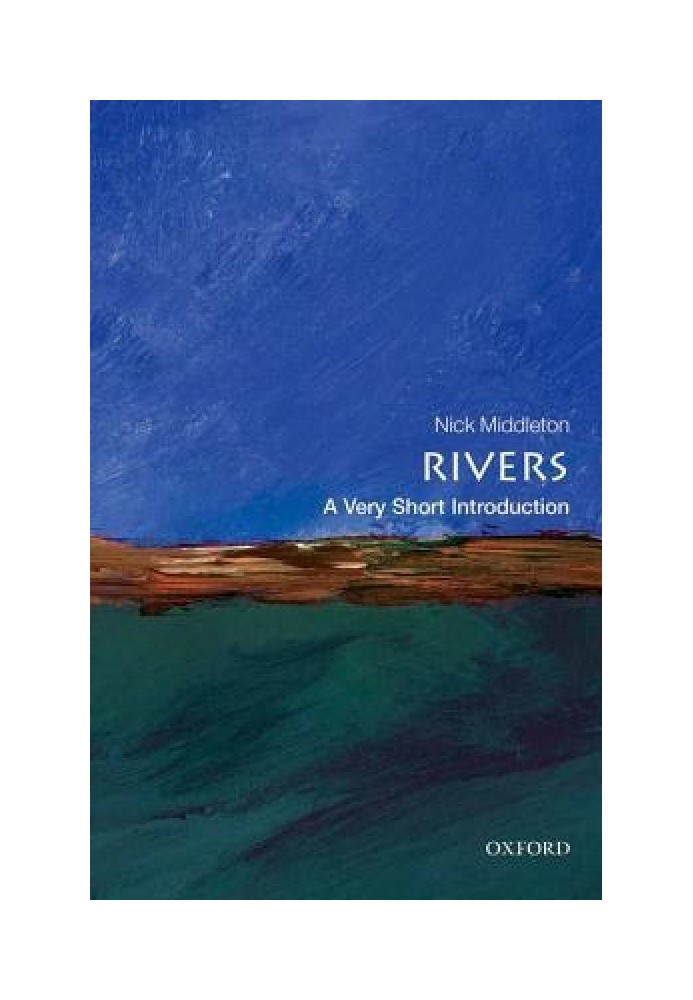 Rivers: A Very Short Introduction