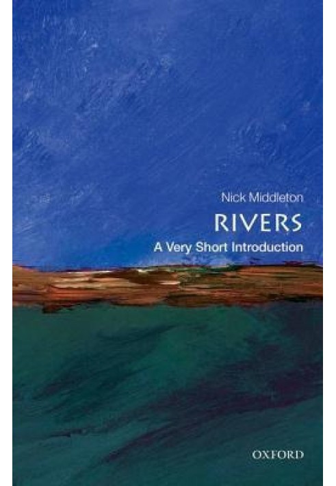 Rivers: A Very Short Introduction