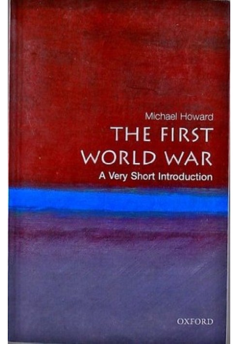 The First World War: A Very Short Introduction