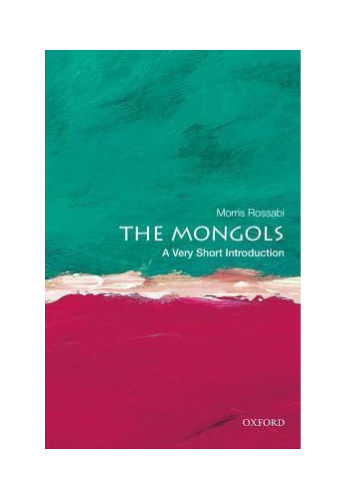 The Mongols: A Very Short Introduction