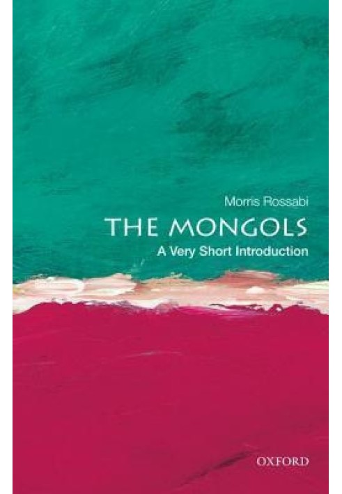 The Mongols: A Very Short Introduction