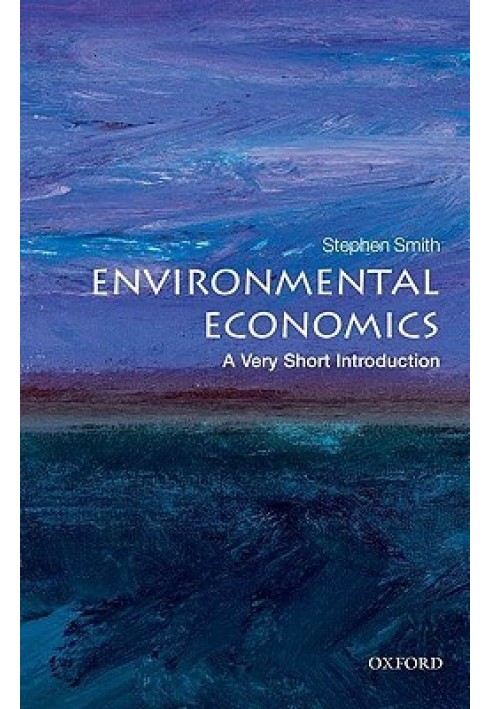 Environmental Economics: A Very Short Introduction