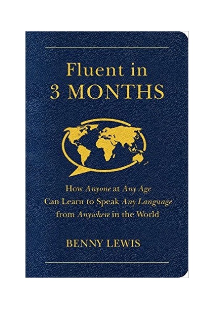 Fluent in 3 Months