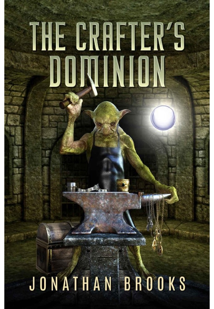 The Crafter's Dominion