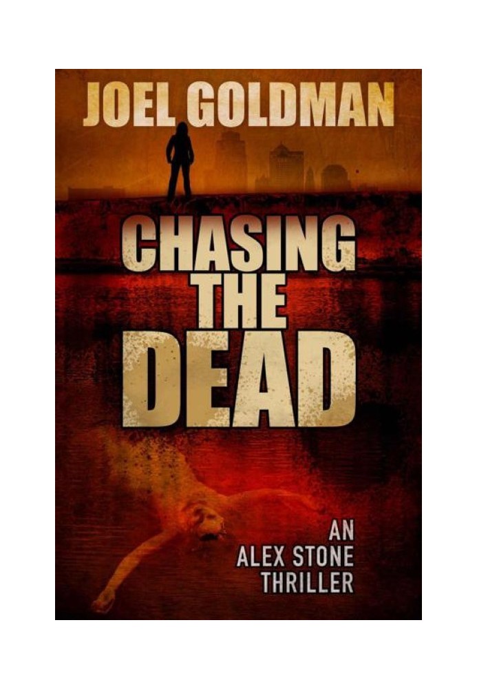 Chasing The Dead