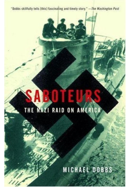 Saboteurs: The Nazi Raid on America