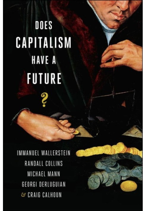 Does Capitalism Have a Future?