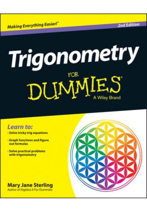 Trigonometry For Dummies®