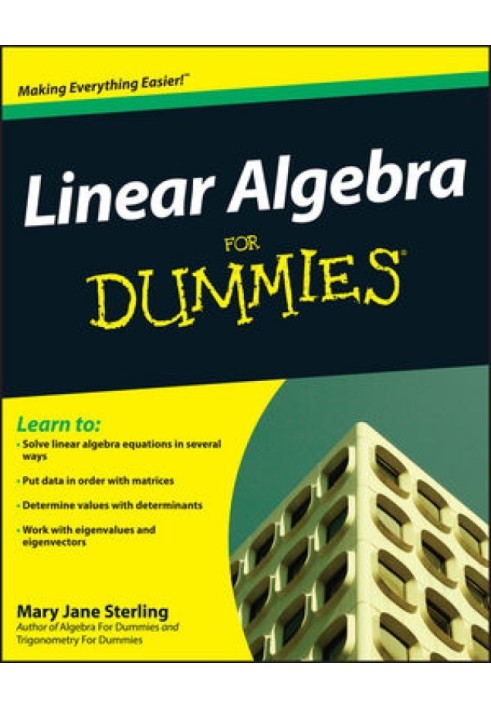 Linear Algebra For Dummies®