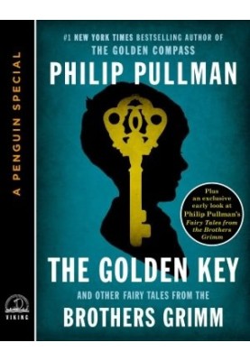 The Golden Key: And Other Fairy Tales from the Brothers Grimm